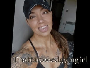 Thattattooedgymgirl