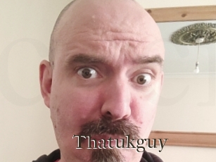 Thatukguy