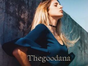 Thegoodana