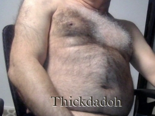 Thickdadoh