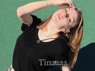 Tinaaaa