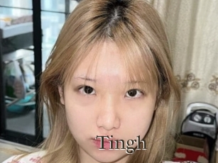 Tingh