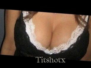 Titshotx