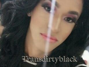 Transdirtyblack
