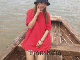 Transform