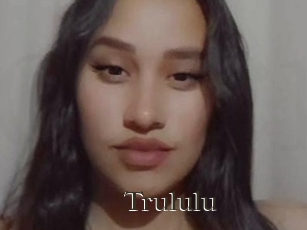 Trululu