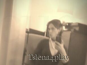 Tslena4play