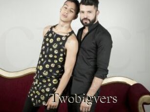 Twobigvers