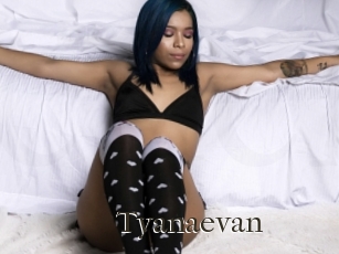 Tyanaevan
