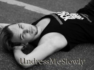 UndressMeSlowly
