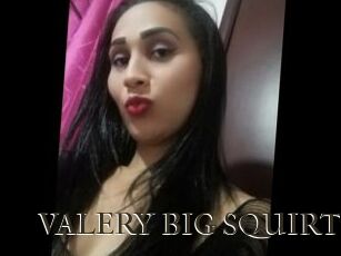 VALERY_BIG_SQUIRT