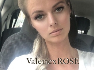 ValeriexROSE