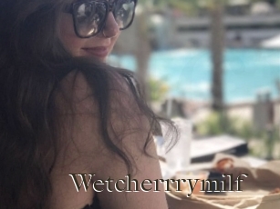 Wetcherrrymilf