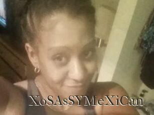 XoSAsSYMeXiCan