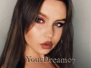 YourDream07