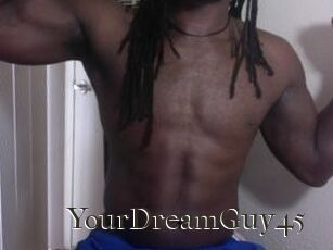 YourDreamGuy45