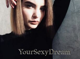 YourSexyDream