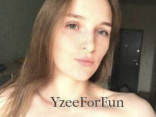YzeeForFun