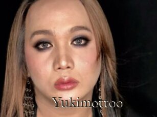 Yukimottoo
